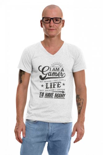 Gamer vagyok de nem azért mert nincs életem (2 féle) - Férfi V Nyakú Póló