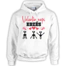 Valentin napi edzés - Unisex Kapucnis Pulcsi