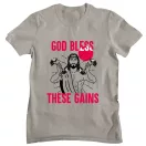 God Bless These Gains - GYM Fitness Férfi Póló