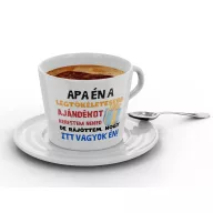 Apa én vagyok a tökéletes ajándék - Kávéscsésze