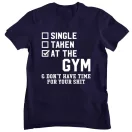 Single Taken at the GYM - GYM Fitness Férfi Póló