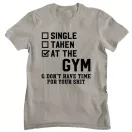 Single Taken at the GYM - GYM Fitness Férfi Póló