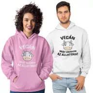 Vegán mert imádom az állatokat - Unisex Kapucnis Pulóver