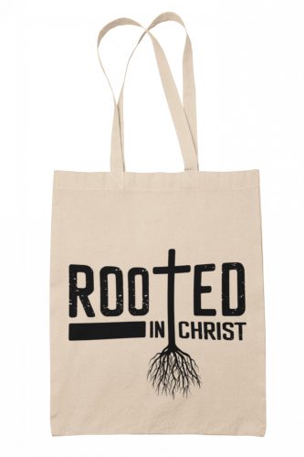 Rooted in Christ - Vászontáska