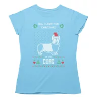 All I want for Christmas is my corgi - Női Póló