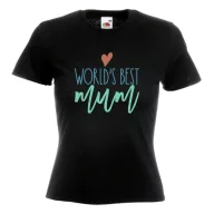 World's best mum - Női Póló