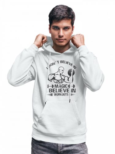 I don't believe in magic - GYM Fitness Unisex Kapucnis Pulóver 