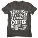 Jézussal és kávéval megállíthatatlan vagyok - Férfi Póló