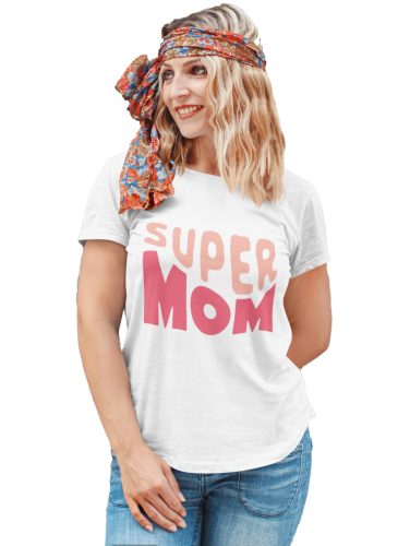 Super Mom - Női Póló