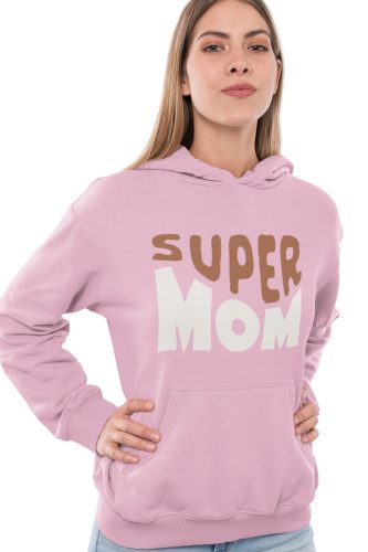 Super Mom - Kapucnis Pulóver