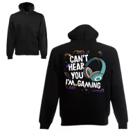   Can't hear you, I'm gaming (2 féle) - Unisex Zipzáros Pulóver