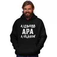 Legjobb apa a világon - Kapucnis Pulóver