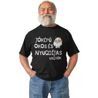 Jóképű, okos és nyugdíjas vagyok - Férfi Póló