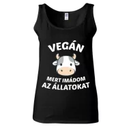 Vegán mert imádom az állatokat - Női Atléta